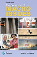 Instructor Manual for The Economics of Macro Issues 8th Edition by Roger LeRoy Miller