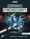 Test Bank for Corporate Cybersecurity 6th Edition by Randall J Boyle