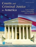 Test Bank for Courts and Criminal Justice in America, Updated Edition 3rd Edition by Larry J. Siegel
