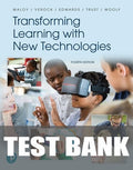 Test Bank for Transforming Learning with New Technologies 4th Edition by Robert W Maloy