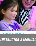 Instructor Manual for Exceptional Children: An Introduction to Special Education 12th Edition by William L. Heward