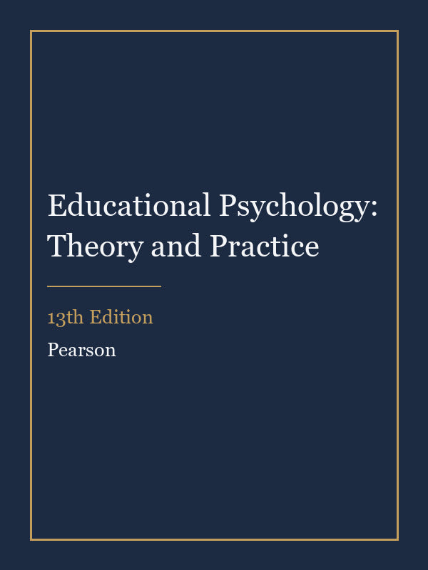 Test Bank for Educational Psychology: Theory and Practice 13th Edition