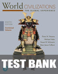 Test Bank for World Civilizations: The Global Experience, Combined Volume 8th Edition by Peter N. Stearns