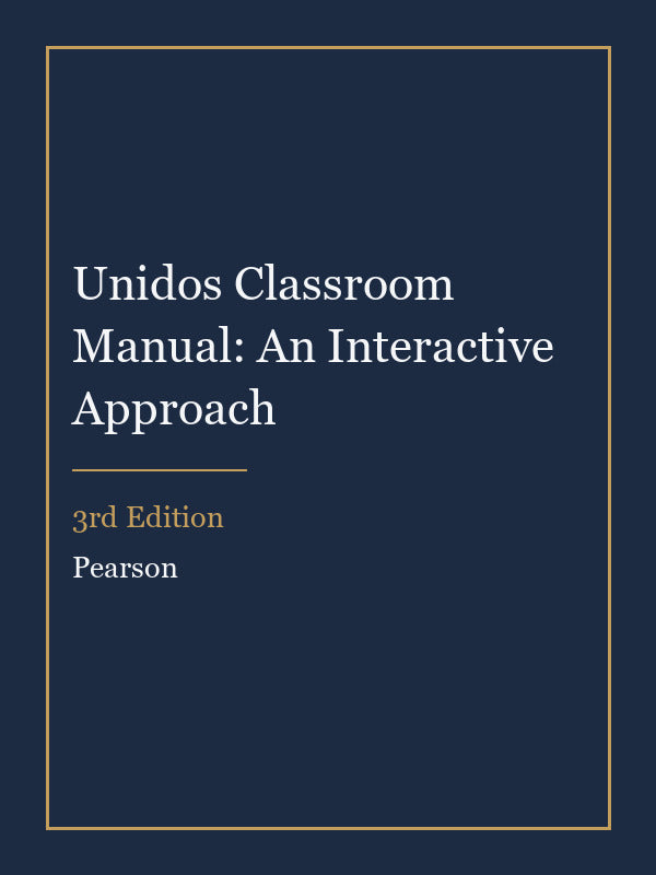 Test Bank for Unidos Classroom Manual: An Interactive Approach 3rd Edition