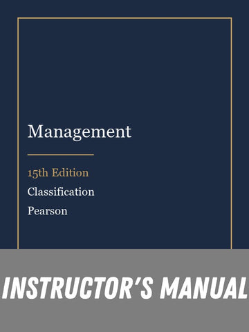 Instructor Manual for Management 15th Edition by Classification