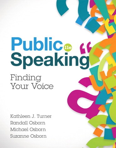 Test Bank for Public Speaking: Finding Your Voice 11th Edition by Kathleen J. Turner