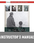 Instructor Manual for By The People, Combined Volume 1st Edition by James W. Fraser