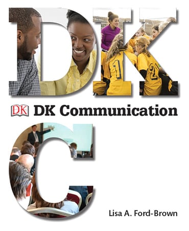 Instructor Manual for DK Communication 1st Edition by Lisa A. Ford-Brown