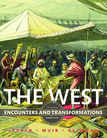 Instructor Manual for The West: Encounters and Transformations, Combined Volume 5th Edition by Brian Levack