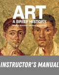 Instructor Manual for Art: A Brief History 7th Edition by Marilyn Stokstad