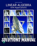 Solutions Manual for Linear Algebra with Applications 10th Edition by Steve Leon