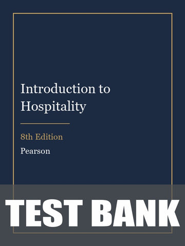 Test Bank for Introduction to Hospitality 8th Edition