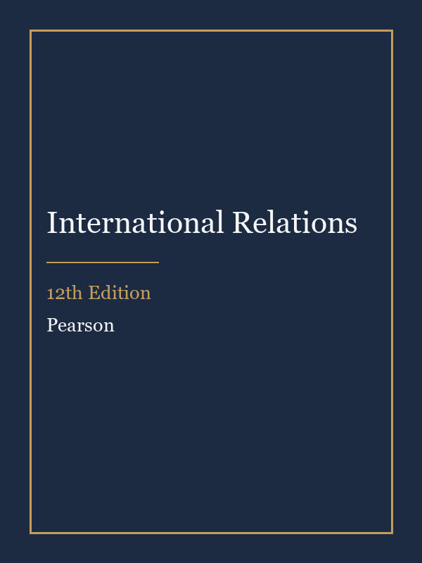 Instructor Manual for International Relations 12th Edition