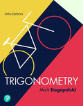 Test Bank for Trigonometry 5th Edition by Mark Dugopolski