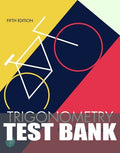 Test Bank for Trigonometry 5th Edition by Mark Dugopolski