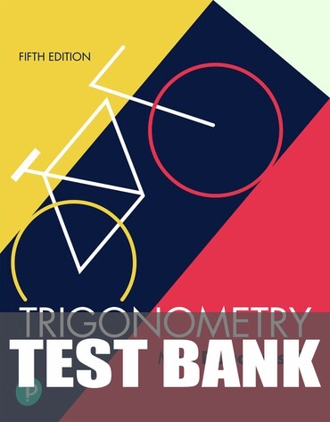 Test Bank for Trigonometry 5th Edition by Mark Dugopolski