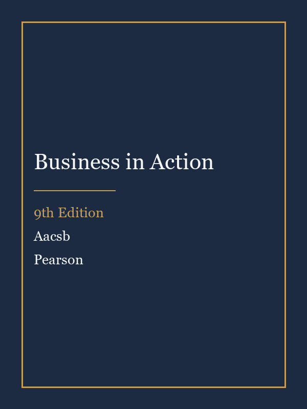 Instructor Manual for Business in Action 9th Edition by Aacsb