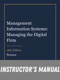 Instructor Manual for Management Information Systems: Managing the Digital Firm 16th Edition