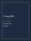 Test Bank for Using MIS 11th Edition by Classification