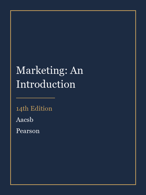 Instructor Manual for Marketing: An Introduction 14th Edition by Aacsb