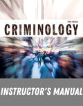 Instructor Manual for Criminology (Justice Series) 5th Edition by Frank Schmalleger
