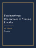 Test Bank for Pharmacology: Connections to Nursing Practice 4th Edition
