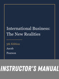 Instructor Manual for International Business: The New Realities 5th Edition by Aacsb