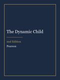 Test Bank for The Dynamic Child 2nd Edition