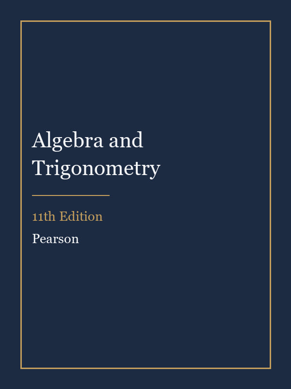 Solutions Manual for Algebra and Trigonometry 11th Edition