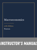 Instructor Manual for Macroeconomics 10th Edition