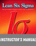 Instructor Manual for Lean Six Sigma 1st Edition by Donna C. S. Summers