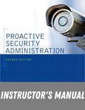 Instructor Manual for Proactive Security Administration 2nd Edition by George E. Curtis