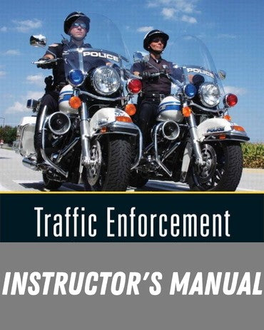 Instructor Manual for Traffic Enforcement and Crash Investigation 1st Edition by Ross Olmos