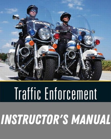 Instructor Manual for Traffic Enforcement and Crash Investigation 1st Edition by Ross Olmos