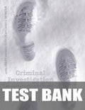Test Bank for Criminal Investigation: An Illustrated Case Study Approach 1st Edition by James R. Lasley