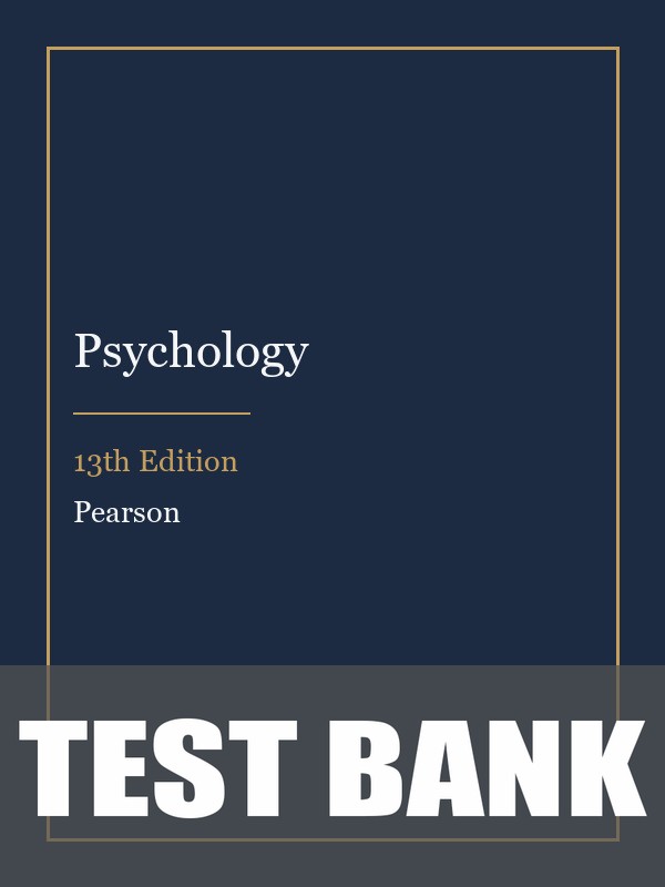 Test Bank for Psychology 13th Edition