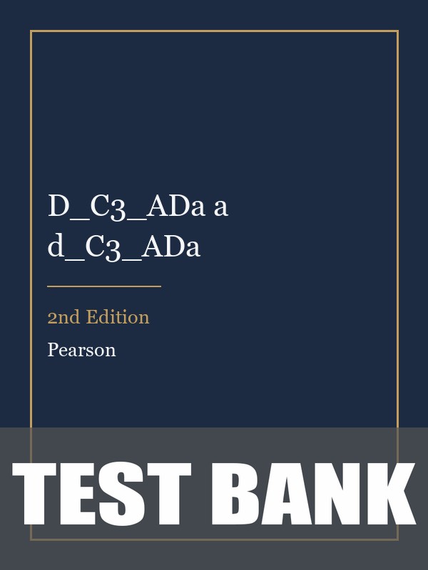 Test Bank for D_C3_ADa a d_C3_ADa 2nd Edition