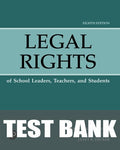 Test Bank for Legal Rights of School Leaders: Teachers, and Students 8th Edition by Martha M. McCarthy
