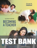 Test Bank for Becoming a Teacher 11th Edition by Forrest W. Parkay