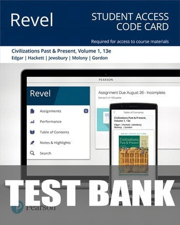 Test Bank for Civilizations Past and Present, Volume 1 13th Edition by Robert R. Edgar