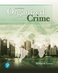 Test Bank for Organized Crime 7th Edition by Michael D. Lyman