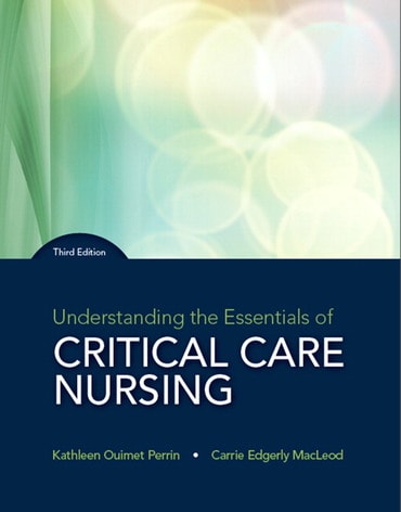 Instructor Manual for Understanding the Essentials of Critical Care Nursing 3rd Edition by Kathleen Perrin