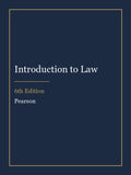 Test Bank for Introduction to Law 6th Edition