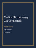 Test Bank for Medical Terminology: Get Connected! 2nd Edition by Taxonomy