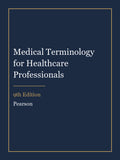 Test Bank for Medical Terminology for Healthcare Professionals 9th Edition