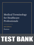 Test Bank for Medical Terminology for Healthcare Professionals 9th Edition