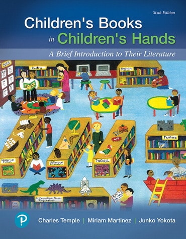 Instructor Manual for Children's Books in Children's Hands: A Brief Introduction to Their Literature 6th Edition by Charles A. Temple