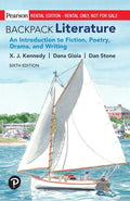 Instructor Manual for Backpack Literature: An Introduction to Fiction, Poetry, Drama, and Writing 6th Edition by X J. Kennedy
