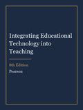 Test Bank for Integrating Educational Technology into Teaching 8th Edition