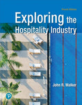 Instructor Manual for Exploring the Hospitality Industry 4th Edition by John R. Walker